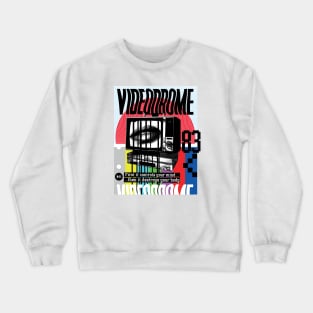 videodrome Crewneck Sweatshirt